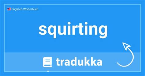 squirten bedeutung englisch|squirt .